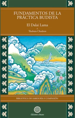 Portada del libro del Dalai Lama Fundamentos de la práctica budista.