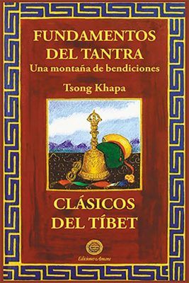 Portada del libro budista Fundamentos del tantra. Comentario al texto más breve del Lam Rim. por Pabongkha Rimpoché.