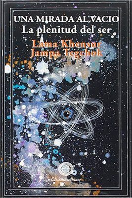 Portada del libro budista Una mirada al vacío. Escrito por Khensur Jampa Tegchok. Abroda el estudio de la vacuidad.