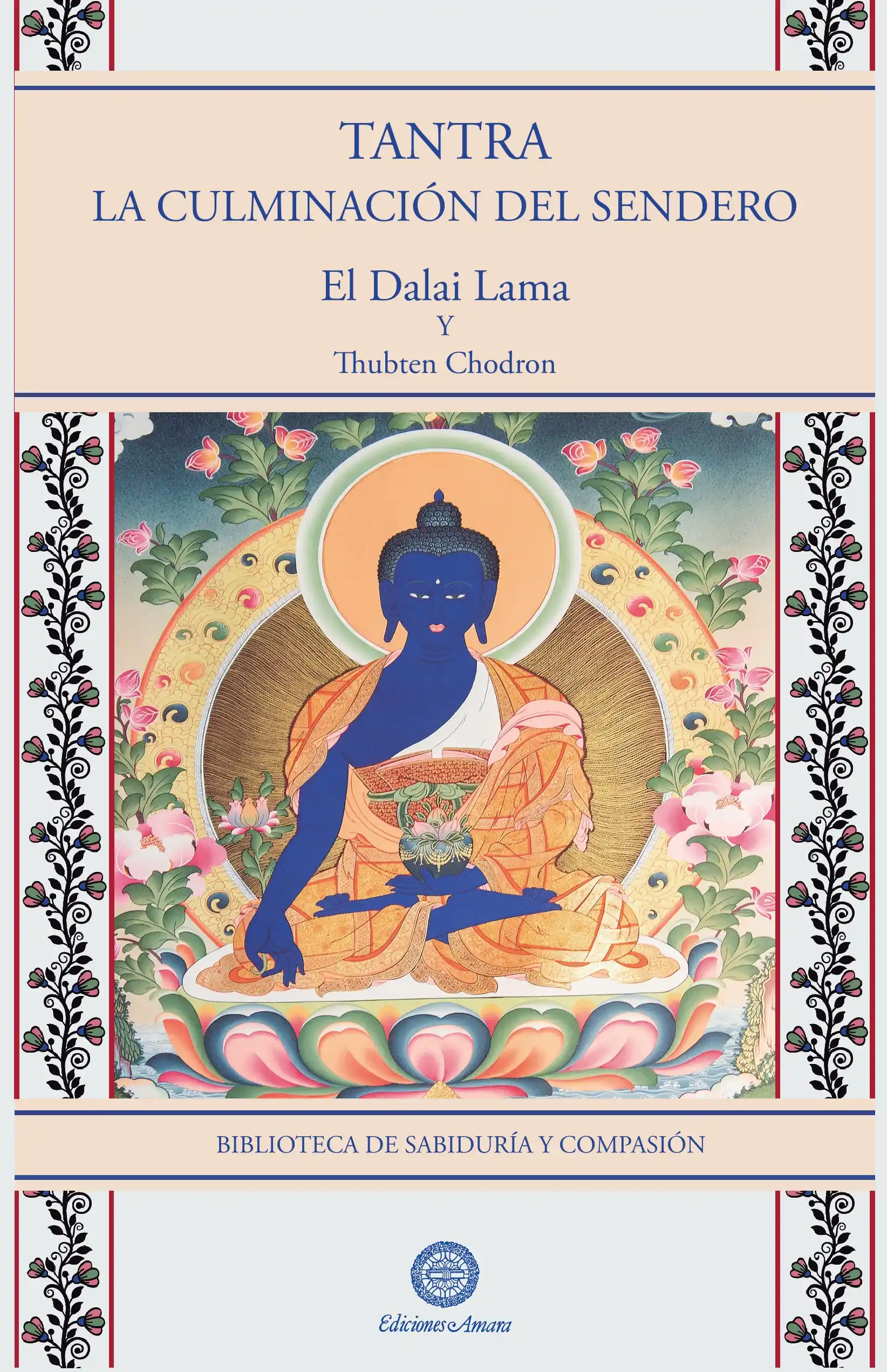 Portada del libro budista Tantra, la culminación del sendero. Hay un Buda en un trono en el centro de la imagen
